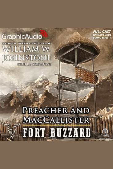 Fort Buzzard [Dramatized Adaptation] - Preacher and MacCallister 6 - cover