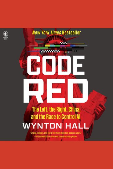 Code Red - The Left the Right China and the Race to Control AI - cover