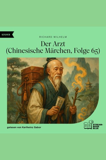 Der Arzt (Chinesische Märchen Folge 65) - cover