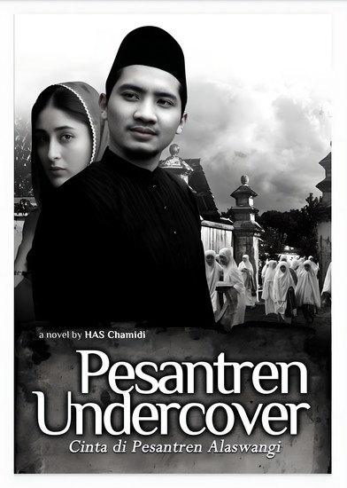 Pesantren Undercover - Cinta di Pesantren Alaswangi - cover