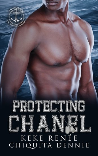 Protecting Chanel - A One Nightstand Bodyguard Romance - cover