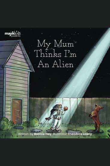 My Mum Thinks I'm an Alien - cover