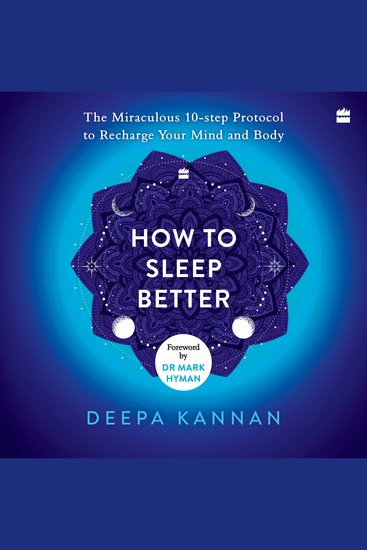 How to Sleep Better - The Miraculous Ten-step Protocol to Recharge Your Mind and Body - cover