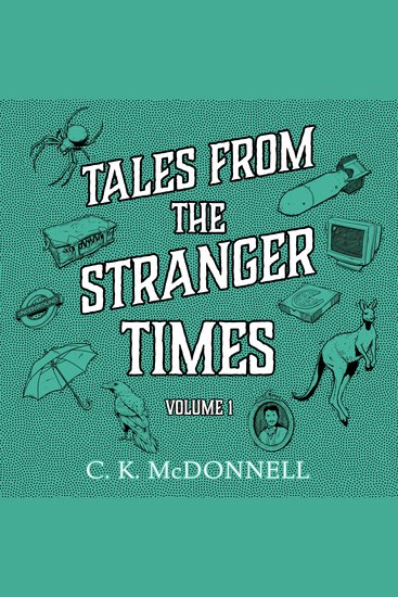 Tales from The Stranger Times - Volume 1 - cover