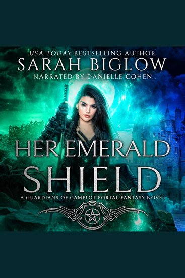 Her Emerald Shield - A Mystical Creature Portal Fantasy Novel - cover