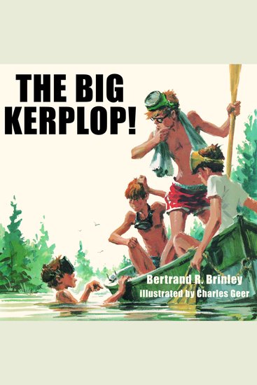 The Big Kerplop! - The Original Adventure of the Mad Scientists' Club - cover