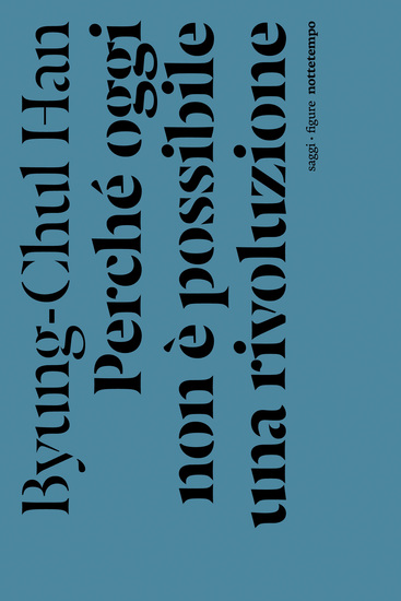 Perché oggi non è possibile una rivoluzione? - Saggi brevi e interviste - cover