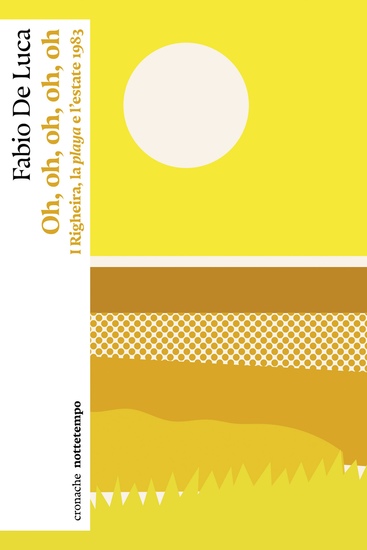 Oh oh oh oh oh - I Righeira la playa e l'estate 1983 - cover