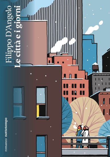 La città e i giorni - cover