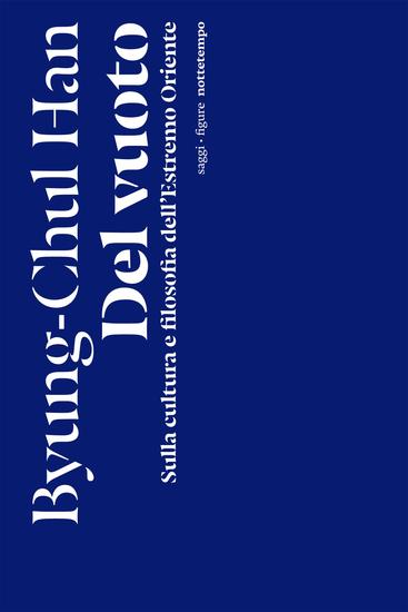 Del vuoto - Sulla cultura e filosofia dell'Estremo Oriente - cover