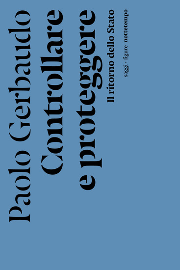 Controllare e proteggere - Il ritorno dello Stato - cover