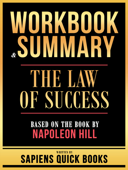 Workbook & Summary - The Law Of Success - Based On The Book By Napoleon Hill - cover