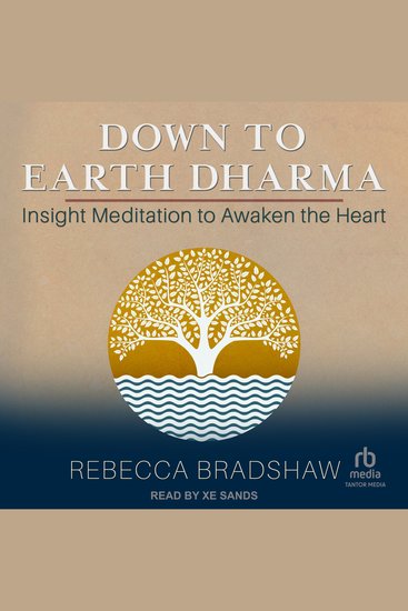 Down to Earth Dharma - Insight Meditation to Awaken the Heart - cover