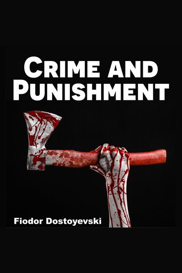 Crime and Punishment - Key Insights - cover
