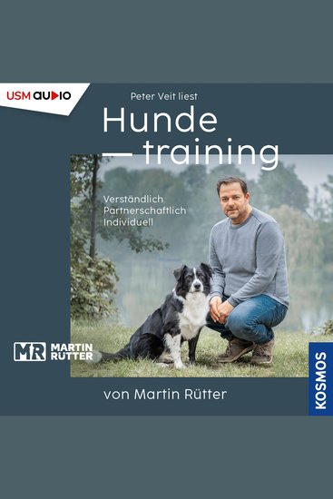 Hundetraining von Martin Rütter - Verständlich - Individuell - Partnerschaftlich - cover