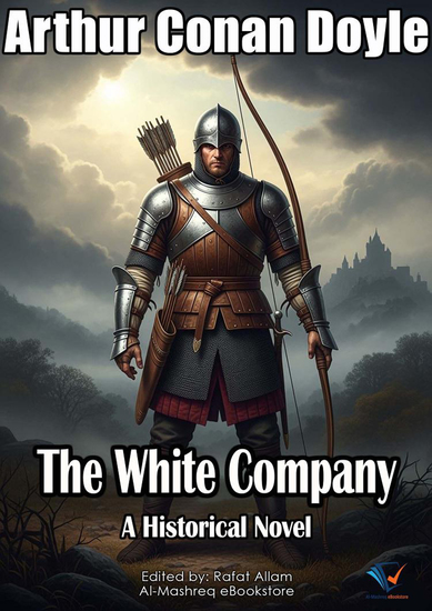 The White Company - A Historical Novel - cover