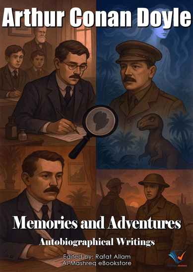 Memories and Adventures - Autobiographical Writings - cover