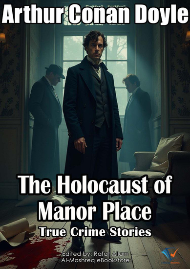 The Holocaust of Manor Place - True Crime Stories - cover