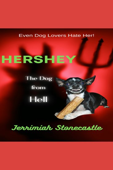 Hershey The Dog from Hell - cover