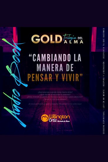 GOLD - Cambiando la manera de pensar y vivir - Pensamientos - cover