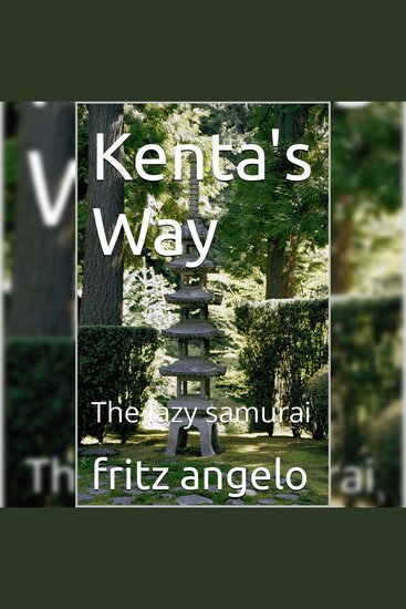 Kenta's Way - The lazy samurai - cover