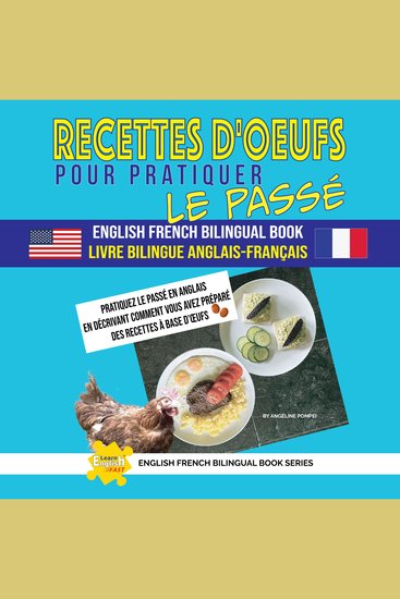 Recettes D'œufs Pour Pratiquer Le Passé Livre Bilingue Anglais-Français - cover