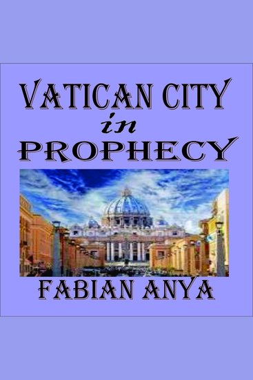 Vatican City in Prophecy - cover