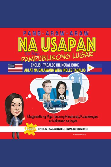 Pang-araw-araw Na Usapan Sa Mga Pampublikong Lugar Aklat Na Dalawahang Wika Ingles Tagalog - cover