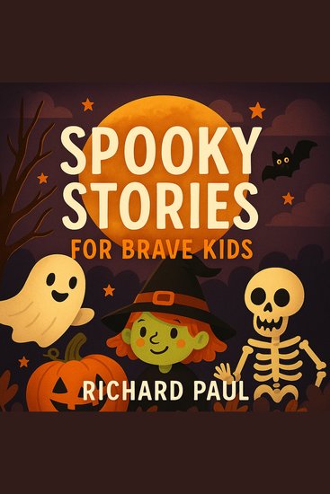 Spooky Stories - For Brave Kids - cover