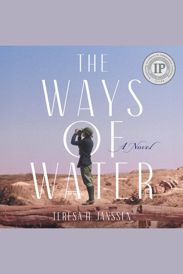 The Ways of Water - A Novel - cover