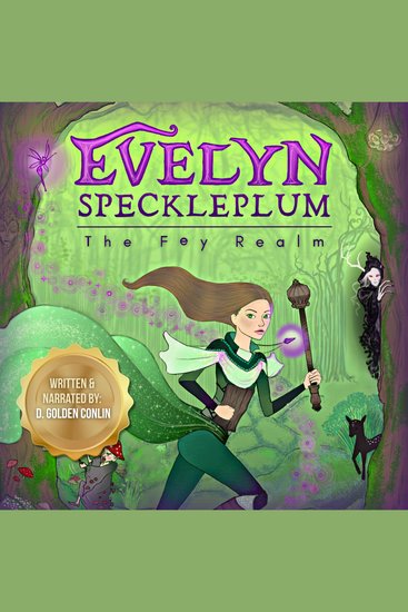 Evelyn Speckleplum: The Fey Realm - cover