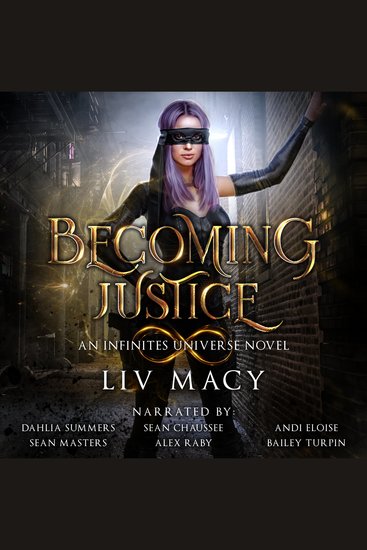 Becoming Justice - An Infinites Universe Novel - cover