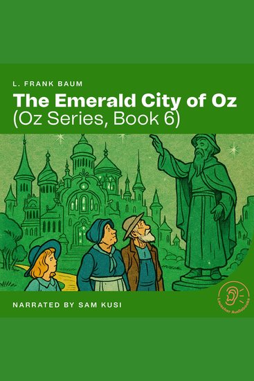 Emerald City of Oz The (Oz Series Book 6) - cover