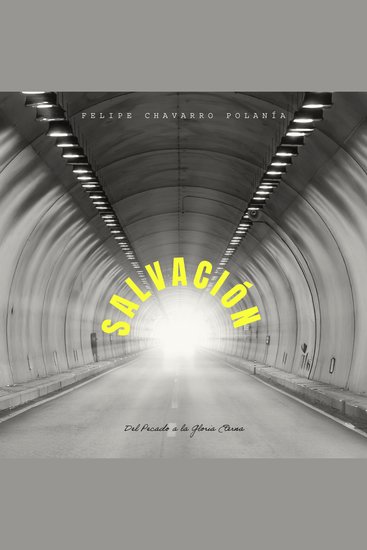 Salvación - Del Pecado a la Gloria Eterna - cover