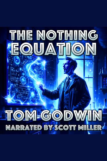 The Nothing Equation - Logic Meets the Unknown in Deep Space - cover