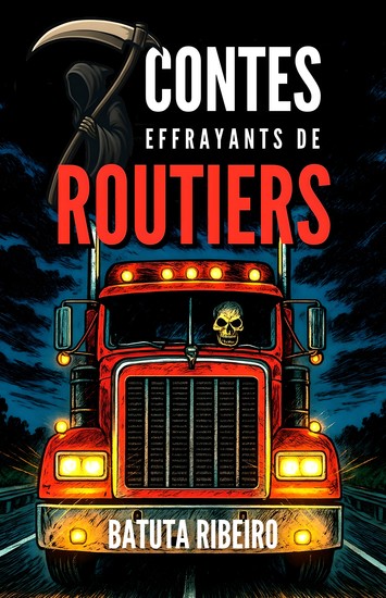 7 Contes Effrayants De Routiers - cover