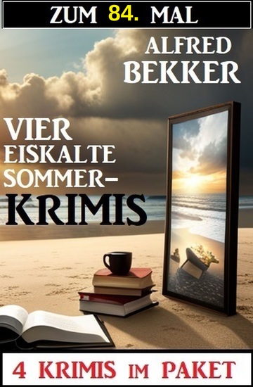 Zum 84 Mal vier eiskalte Sommerkrimis - cover