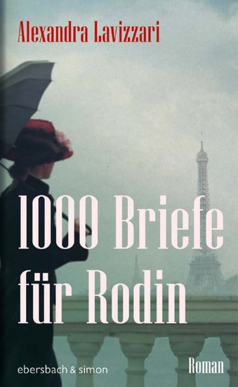 1000 Briefe für Rodin - Roman - cover