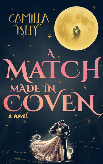 A Match Made in Coven - A Paranormal Witch Romance the Perfect Fall Light Romcom Read - cover