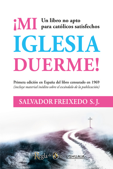 Mi Iglesia duerme - Un libro no apto para católicos satisfechos - cover