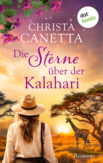 Die Sterne über der Kalahari - Roman – Love Landscape und das funkelnde Firmament über der Afrika - cover