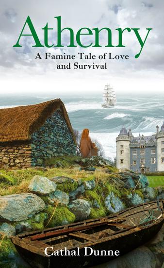 Athenry - A Famine Tale of Love and Survival - cover