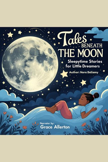Tales Beneath the Moon - Sleepytime Stories for Little Dreamers - cover