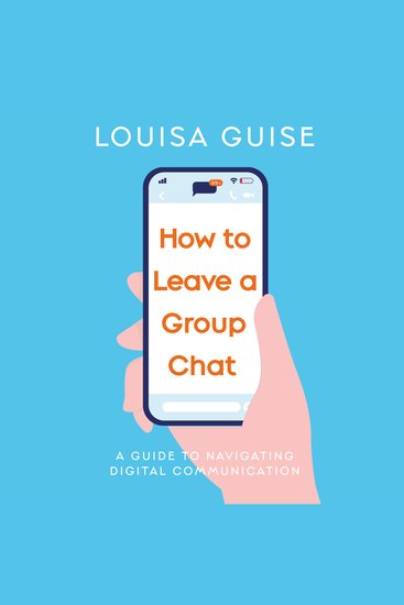 How to Leave a Group Chat - A guide to navigating digital communication - cover