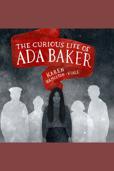The Curious Life of Ada Baker - cover