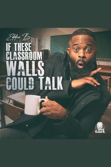 If These Classroom Walls Could Talk - cover