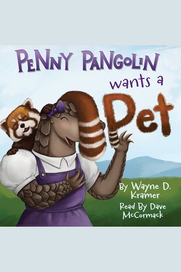 Penny Pangolin Wants a Pet - cover