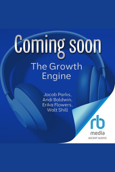 The Growth Engine - A Guide to Building a World-Class Business Development Function in Professional Services - cover