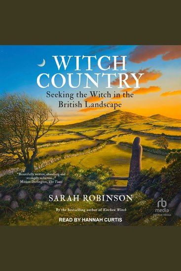 Witch Country - Seeking the Witch in the British Landscape - cover