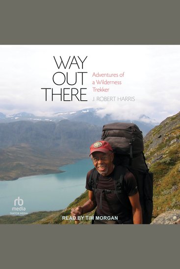 Way Out There - Adventures of a Wilderness Trekker - cover